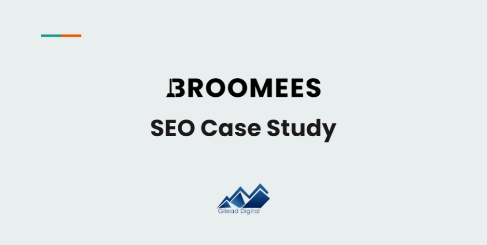 Broomees SEO Case Study